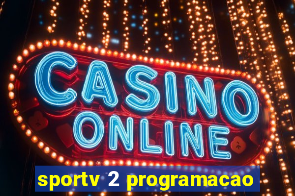 sportv 2 programacao